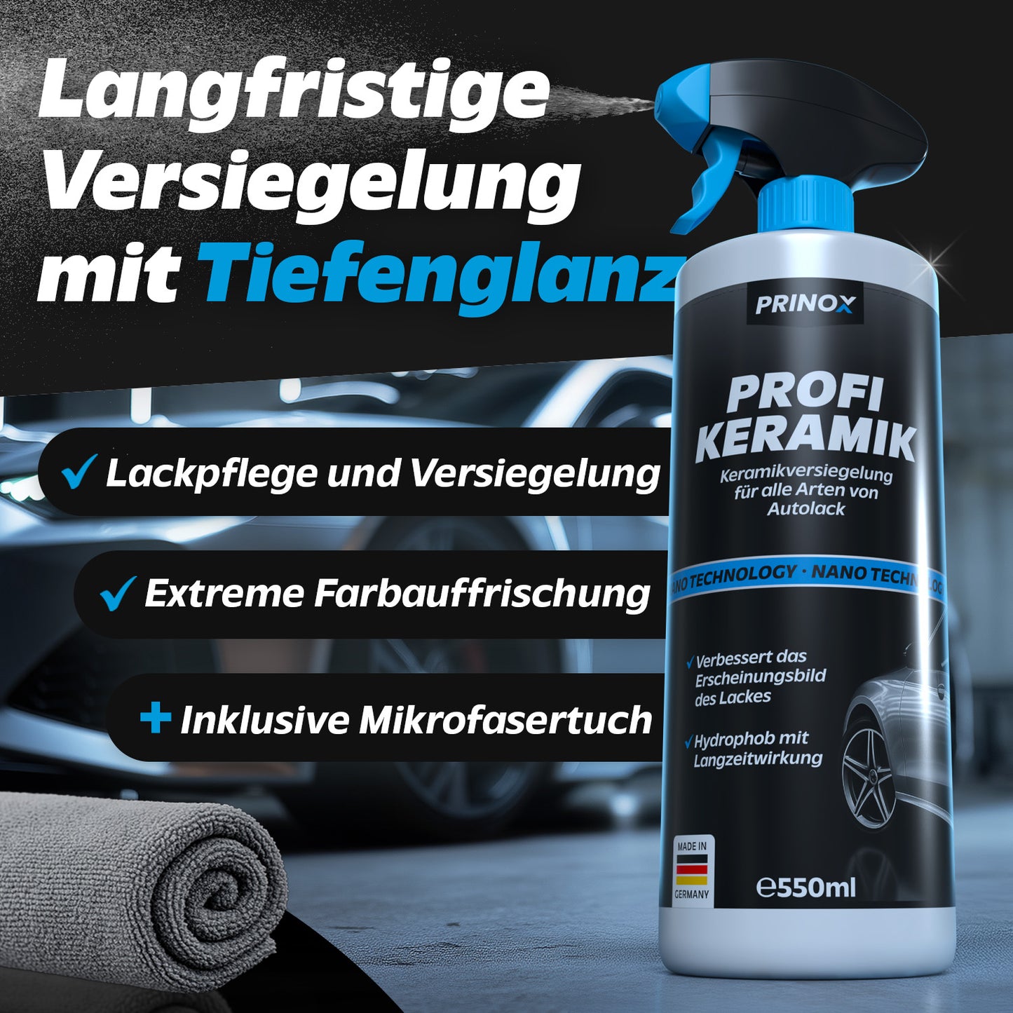 PRINOX Profi Keramik Nanotech Lack Versiegelung 550ml inkl. Mikrofasertuch